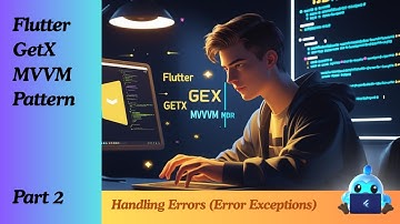 2. Handle Errors | Exception Handling | GetX with MVVM Pattern Tutorial