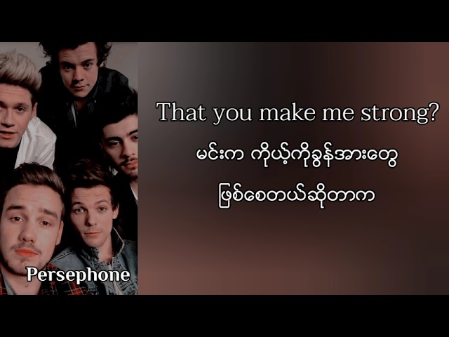 One Direction - Strong | Myanmar Subtitles ( Lyrics ) class=