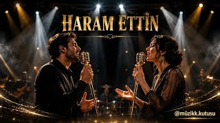 Haram Etti̇n - Bir Sevdayı Böyle Mi Bitirdin? Yürek Yakan Damar Şarkı Arabesk Müzik Kutusu