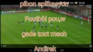 PIBON APLIKASYON POU GADE FOUTBÒL ANDIREK screenshot 5