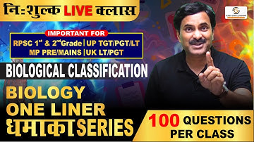 Biological Classification Top 100 One Liner Questions For RPSC | UP TGT/PGT/LT | MP Pre & Mains