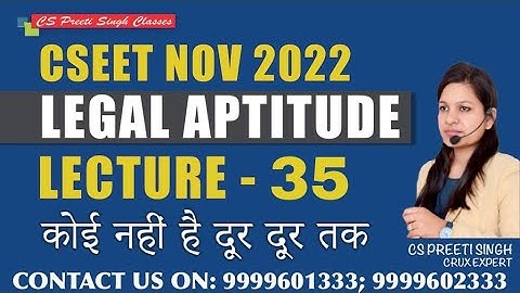CSEET Nov 2022 l Legal Aptitude Lec 35  I CSEET Online classes I CSEET Face to Face Classes