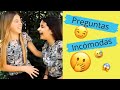 PREGUNTAS INCÓMODAS CON MI MEJOR AMIGA🤭