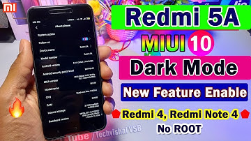 Redmi 5A Enable Dark Mode in MIUI 10 | Enable Dark Mode On MIUI 10 Any Xiaomi Mobiles | No Root