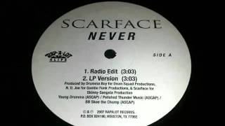 Scarface - Never (LP Version)