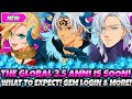 *WHAT TO EXPECT FROM THE GLOBAL 3.5 ANNIVERSARY FESTIVAL!* FREE GEMS, BANNER, MORE? (7DS Grand Cross