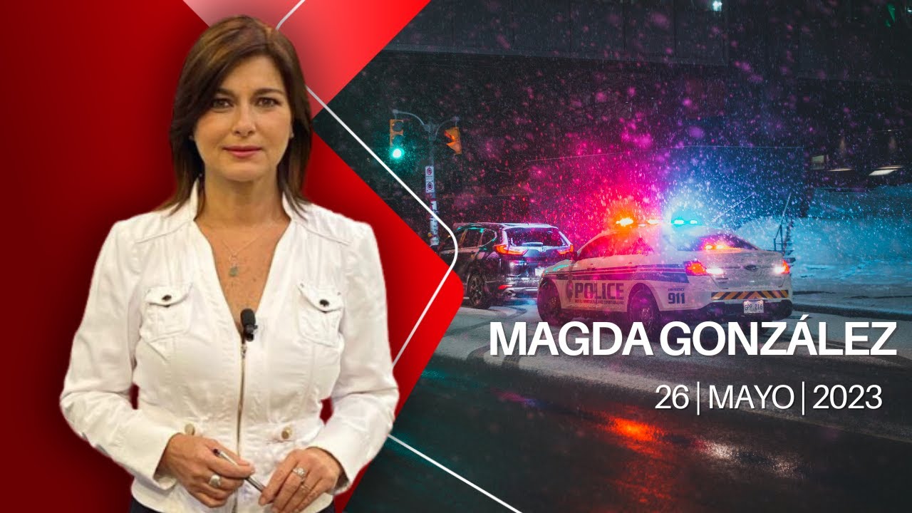 milenio-noticias-con-magda-gonz-lez-26-de-mayo-de-2023-youtube
