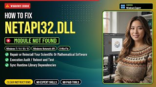 How to Fix netapi32.dll System Error [SOLVED]