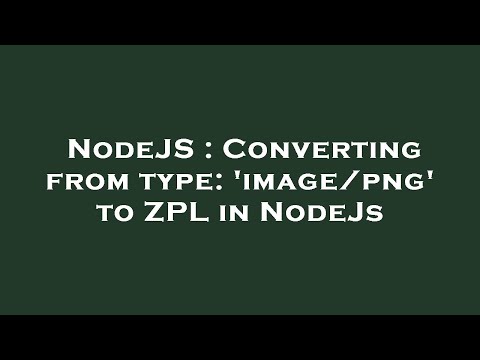 NodeJS : Converting from type: 'image/png' to ZPL in NodeJs