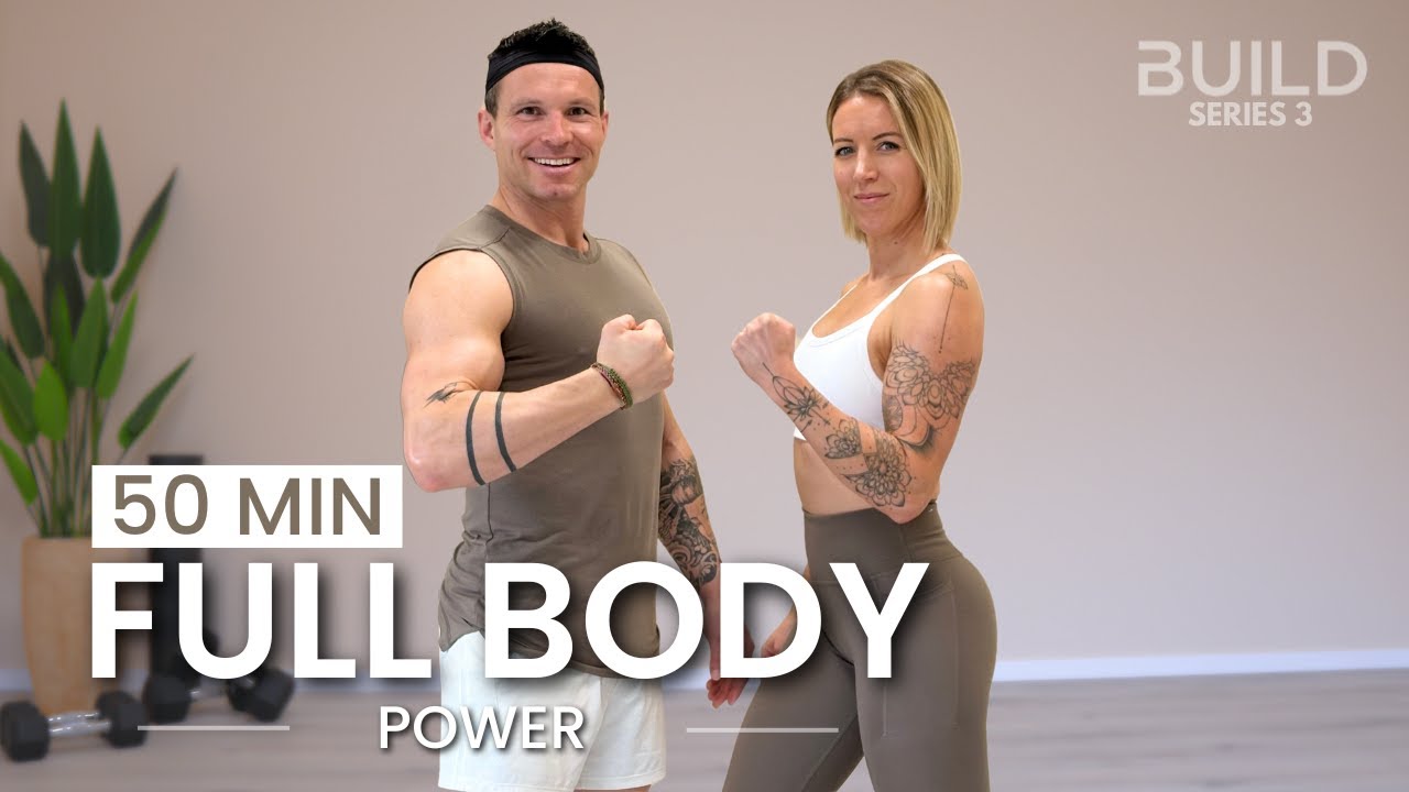50 Min Challenging Full Body Workout - Strength & Power: Day 22 / Build Series 3