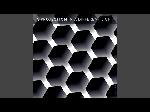 A Projection — Interlude