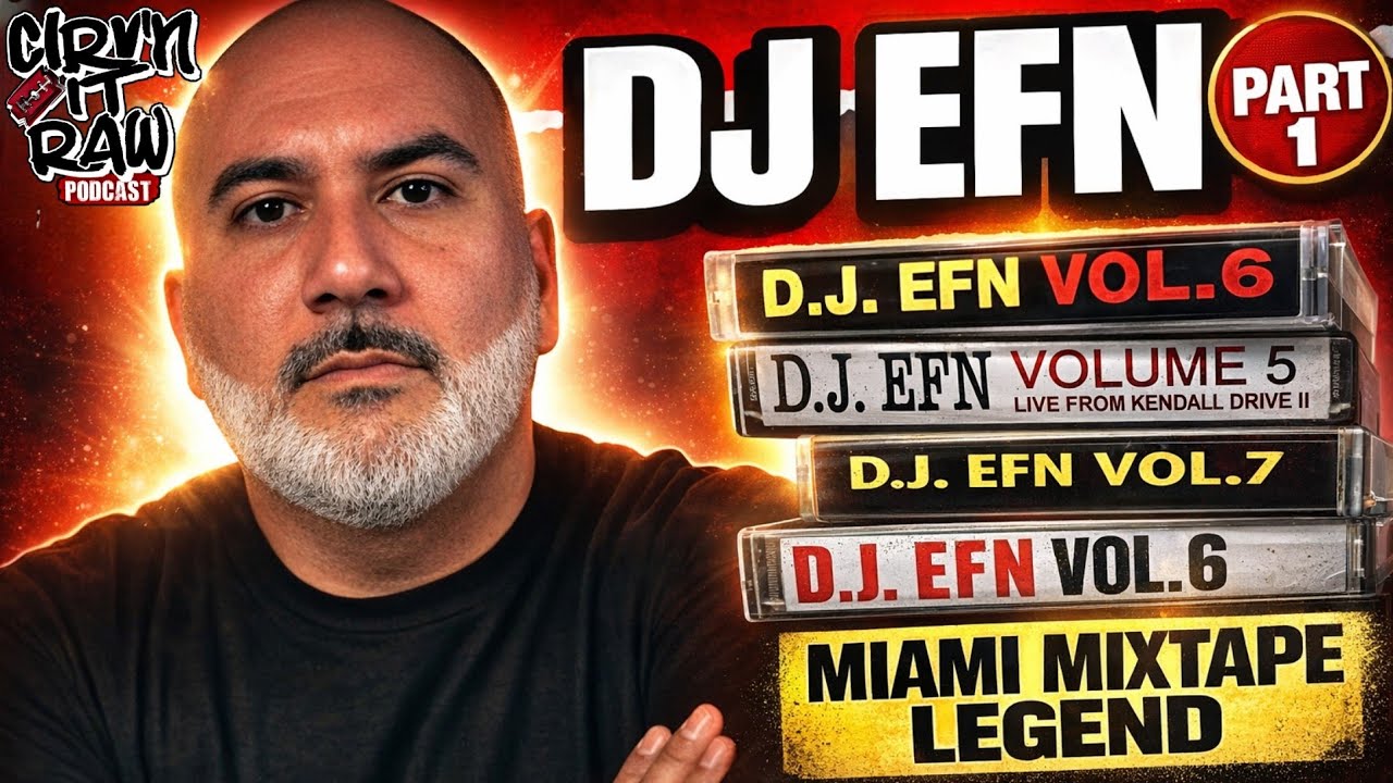 DJ EFN Reveals How He Went From Mixtapes to Major Record Deals! | Part 1