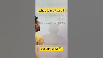 what is multiset ? #maths #set #shorts