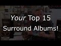Top 15 Surround Albums ~ YOUR picks! SACD, DTS CD, Blu-ray Audio, DVD-Audio ~ Eagles, Fleetwood Mac