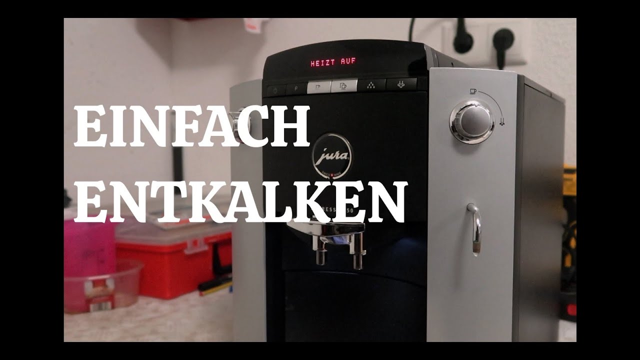 Jura Kaffee Schmeckt Nach Entkalkung Nicht Mehr Jura F50 Kaffeemaschine Entkalken - Einfach erklärt - YouTube