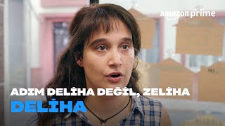 Deliha Ve Cemil Tanışıyor Deliha Prime Video Türkiye