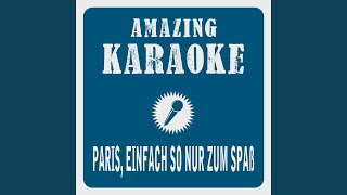Paris, einfach so nur zum Spaß (1980 Edit) (Karaoke Version) (Originally Performed By Udo...