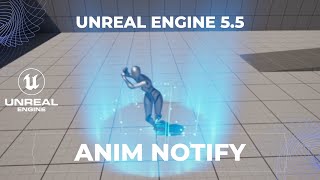 Unreal Engine 5.5 Tutorial  Trigger VFX with Anim Notifies!