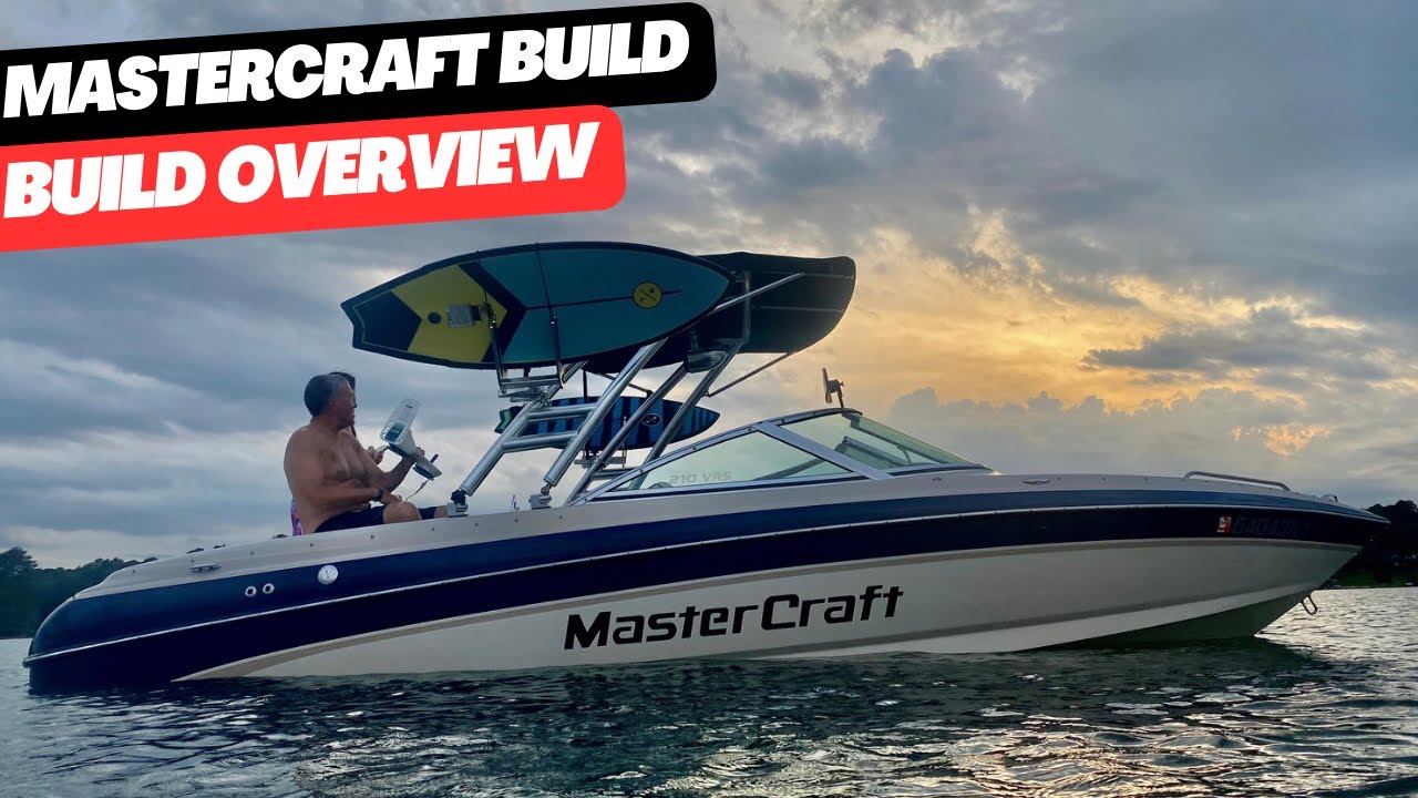 Mastercraft Build - Build Overview - YouTube