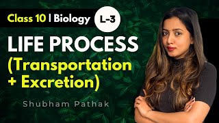 CLASS 10 LIFE PROCESSES FULL CHAPTER | PART - 3 | Shubham Pathak  #boardexam2024 #cbseclass10