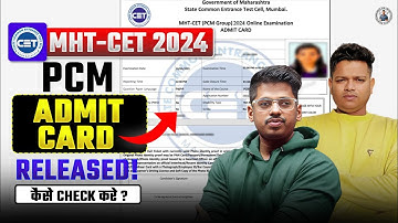 MHT-CET PCM Admit CARD Released 2024 | How to Download MHT-CET Admit Card 2024
