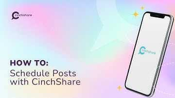 How To: Schedule Posts with CinchShare