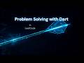 Problem Solving in Dart #1