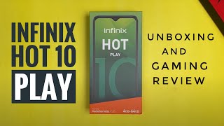 Infinix Hot 10 Play | Unboxing, First Impressions, Benchmarks, Gaming Review | Budget King ? 