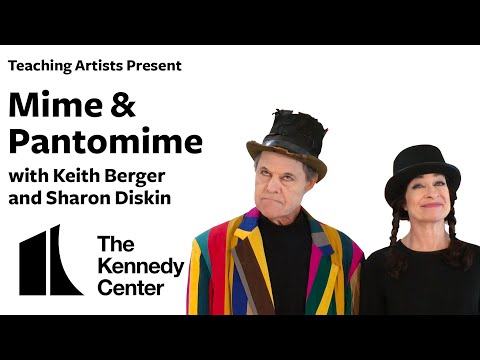 Mime and Pantomime with Keith Berger and Sharon Diskin