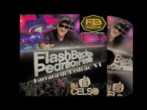 Flash Back Barraca Pedrão V1 DJ Celso