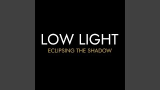Eclipsing The Shadow