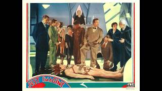 Just Imagine (1930) El Brendel, Maureen O'Sullivan, John Garrick, Marjorie White