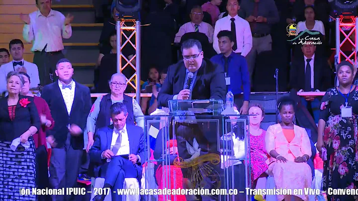 La Casa de Adoracin, Convencin 2017 Da 2_1 Predica...
