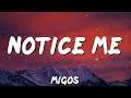 Migos - Notice Me (Lyrics)