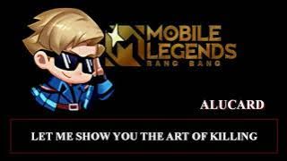 Sound Effect Alucard - Let me show you the art of killing | MLBB