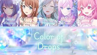 Color of Drops- MORE MORE JUMP!- [FULL] (ROM/ENG/KAN) [LYRICS + COLOR CODED] Project SEKAI