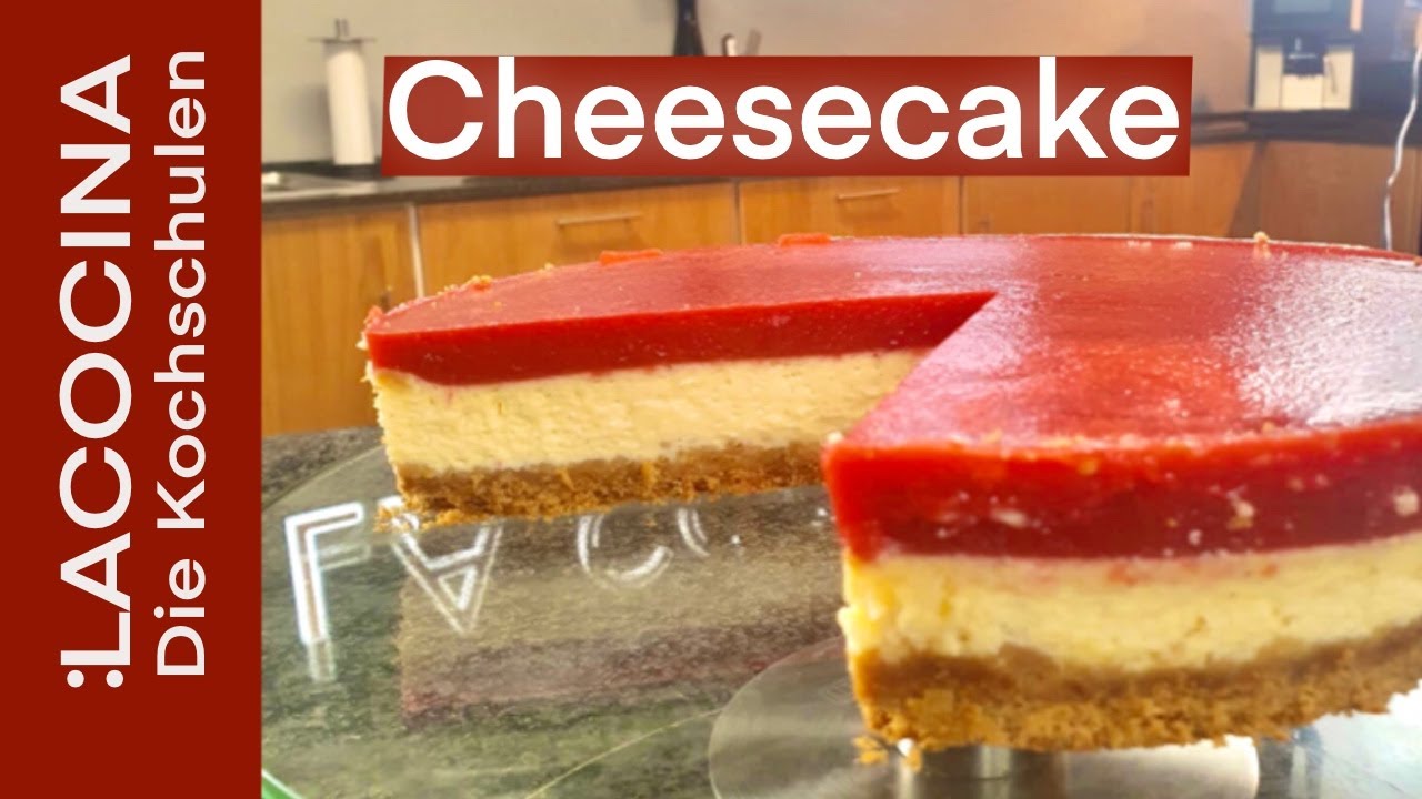 Cremiger New York Cheesecake mit Erdbeeren - Rezept  | La Cocina