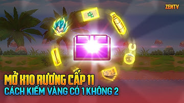 Ngọc Rồng Online - Mở X10 Rương 11 Và Thành Qủa Cực Phê
