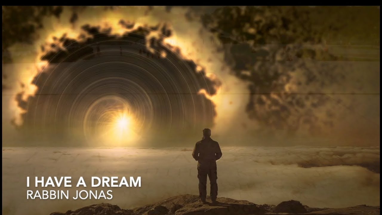 I have a dream - Vayéchev