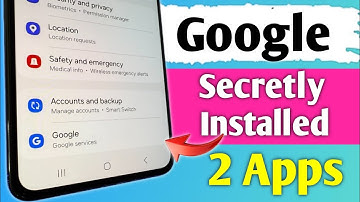 Google Secretly Installed These 2 Apps on Your Phone — Delete Them NOW!