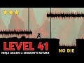 Ninja Arashi 2 Shadow S Return Level 41 Act 3 Ninja Arashi 2 Shadow S Return Level 41 Act 3