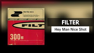 Filter - Hey Man Nice Shot (Drums and Bass Backing Track with Guitar Tabs)