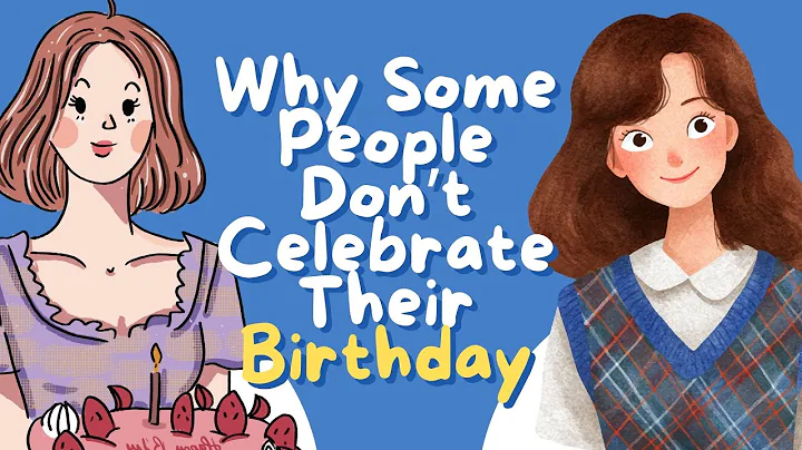 The Psychology of People Who Don’t Celebrate Their Birthday | English Podcast #englishpodcast