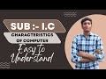 🎓 IC Ch-1 BCA | Characteristics of Computer | Full Hindi Lecture