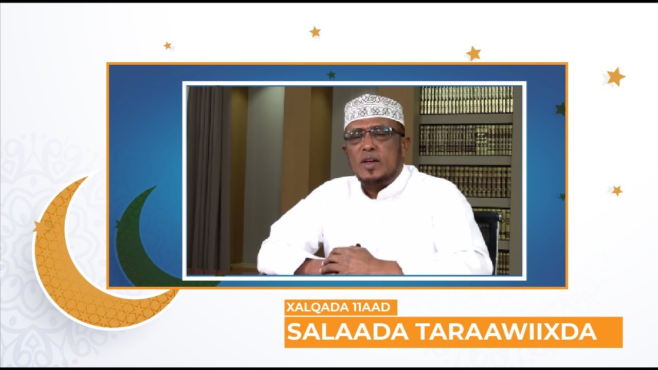 Fadliga Salaada Taraawiixda - Sh Dirir | Ramadan Show 11
