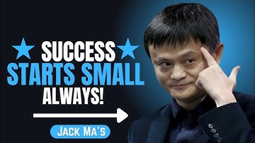 How Small Daily Wins Build Unstoppable Success | Life-Changing Motivation | Jack Ma