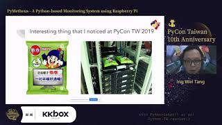 PyMetheus - A Python-based Monitoring System using Raspberry Pi｜Ing-Wei Tang｜PyCon TW 2021