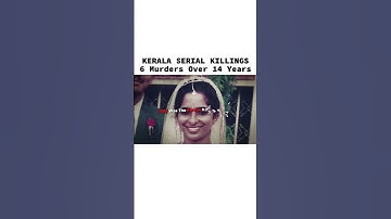 KERALA SERIAL KILLINGS | Jolly Joseph Case | Curry And Cyanide