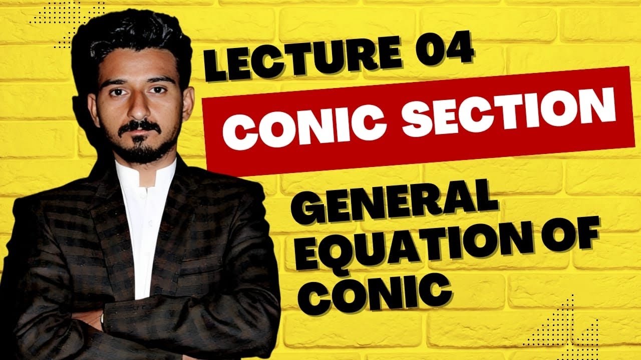 General equation of conic youtube
