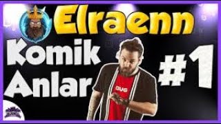 Elraenn Komi̇k Anlar - Niye Küfür Deyince Aklınıza Ben Geliyorum